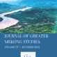 JOURNAL OF GREATER MEKONG STUDIES Vol. 07