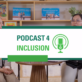 Podcast4Inclusion EP3: Interview with 2025 Inclusive Research Award Winner