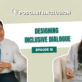 Podcast4Inclusion EP12: Designing Inclusive Dialogue